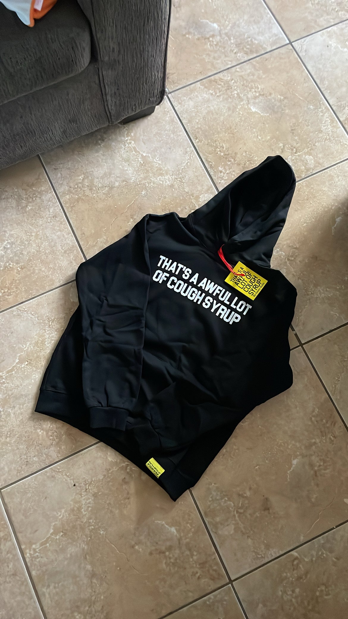 That’s A Awful Lot Of Cough Syrup Hoodie